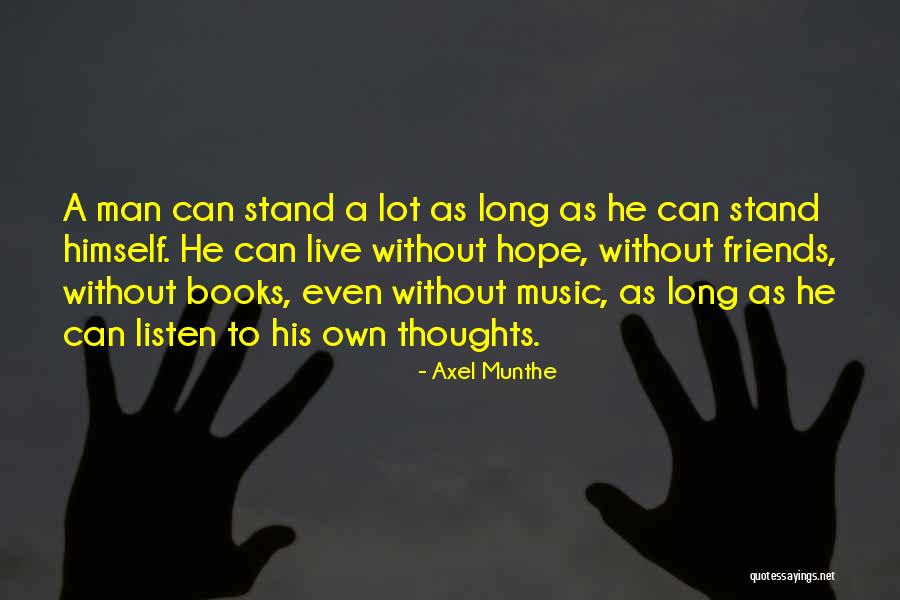 Shadhinota Dibosh Quotes By Axel Munthe Shadhinota Dibosh Quotes By Axel Munthe