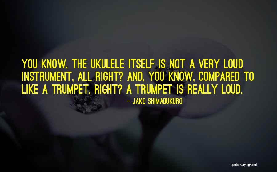 Shadhinota Tumi Quotes By Jake Shimabukuro Shadhinota Tumi Quotes By Jake Shimabukuro