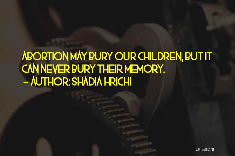 Shadia Hrichi Quotes 624882