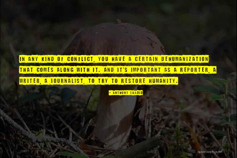 Shadid Quotes By Anthony Shadid Shadid Quotes By Anthony Shadid