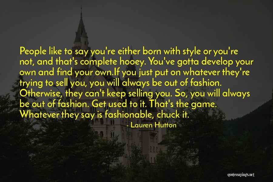 Shadmehr Baroon Quotes By Lauren Hutton Shadmehr Baroon Quotes By Lauren Hutton