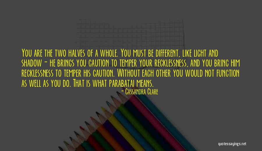 Shadow And Light Quotes By Cassandra Clare Shadow And Light Quotes By Cassandra Clare