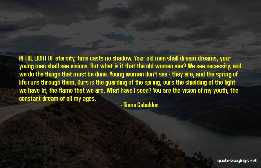 Shadow And Light Quotes By Diana Gabaldon Shadow And Light Quotes By Diana Gabaldon