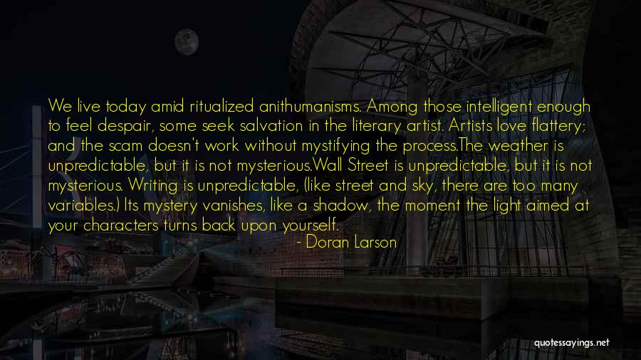 Shadow And Light Quotes By Doran Larson Shadow And Light Quotes By Doran Larson