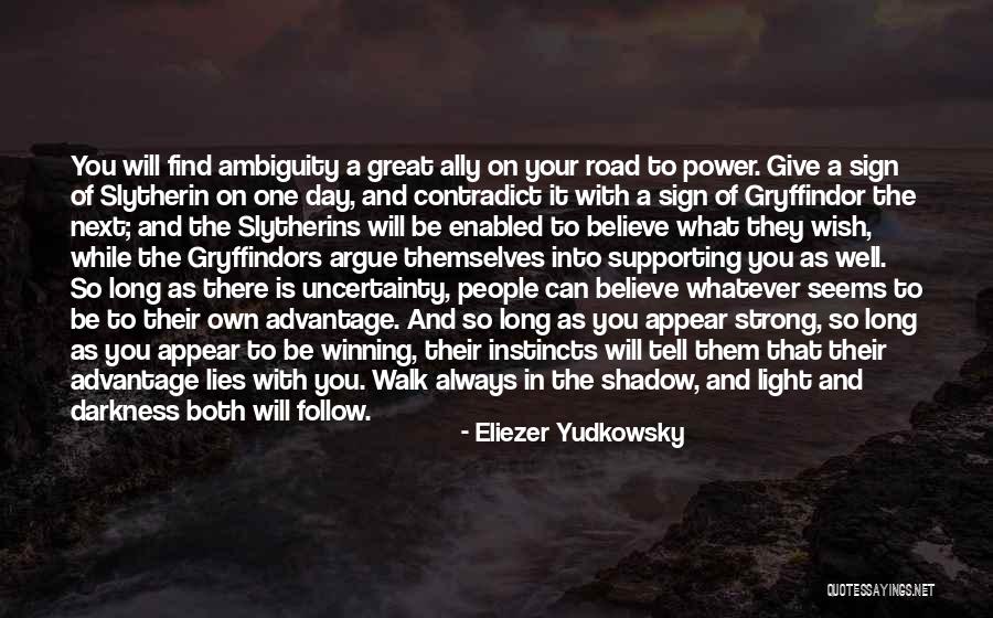Shadow And Light Quotes By Eliezer Yudkowsky Shadow And Light Quotes By Eliezer Yudkowsky