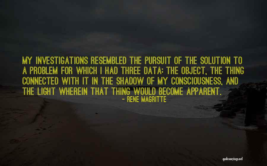 Shadow And Light Quotes By Rene Magritte Shadow And Light Quotes By Rene Magritte