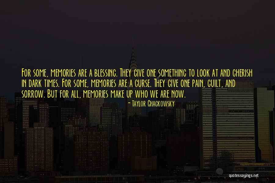 Shadow And Light Quotes By Taylor Chackowsky Shadow And Light Quotes By Taylor Chackowsky