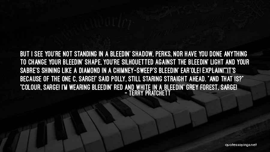 Shadow And Light Quotes By Terry Pratchett Shadow And Light Quotes By Terry Pratchett