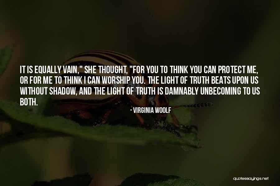 Shadow And Light Quotes By Virginia Woolf Shadow And Light Quotes By Virginia Woolf