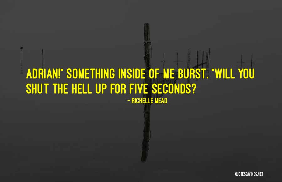 Shadow Kiss Quotes By Richelle Mead Shadow Kiss Quotes By Richelle Mead