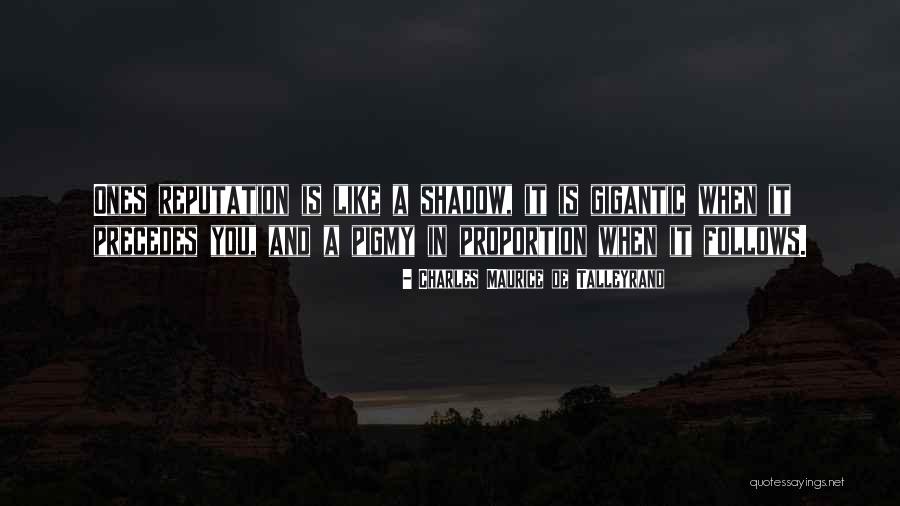 Shadow Like Quotes By Charles Maurice De Talleyrand Shadow Like Quotes By Charles Maurice De Talleyrand