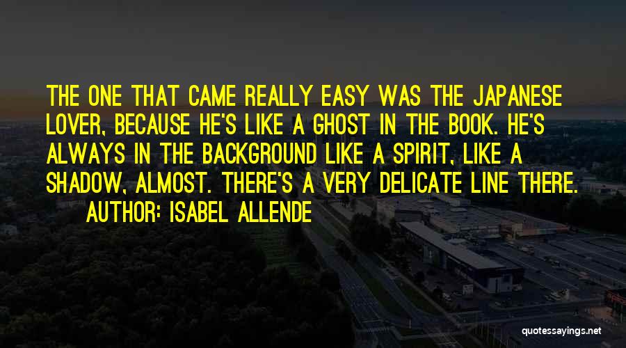 Shadow Lover Quotes By Isabel Allende