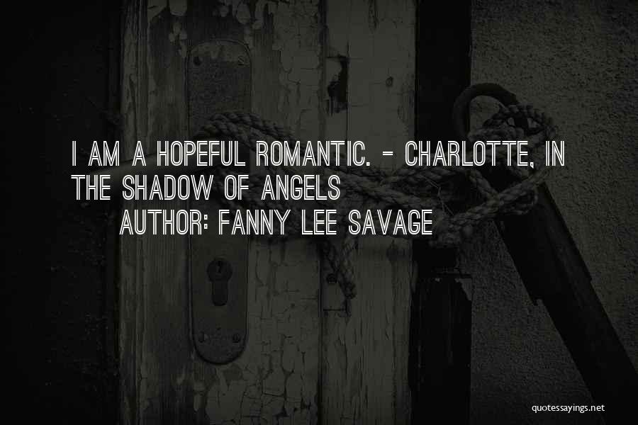 Shadow Of Love Quotes By Fanny Lee Savage