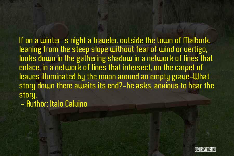 Shadow Of The Night Quotes By Italo Calvino