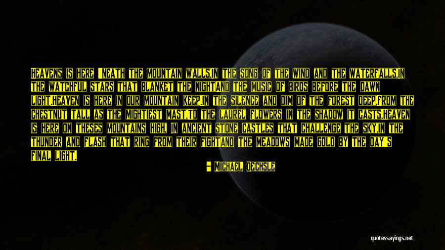 Shadow Of The Wind Quotes By Michael Oechsle Shadow Of The Wind Quotes By Michael Oechsle