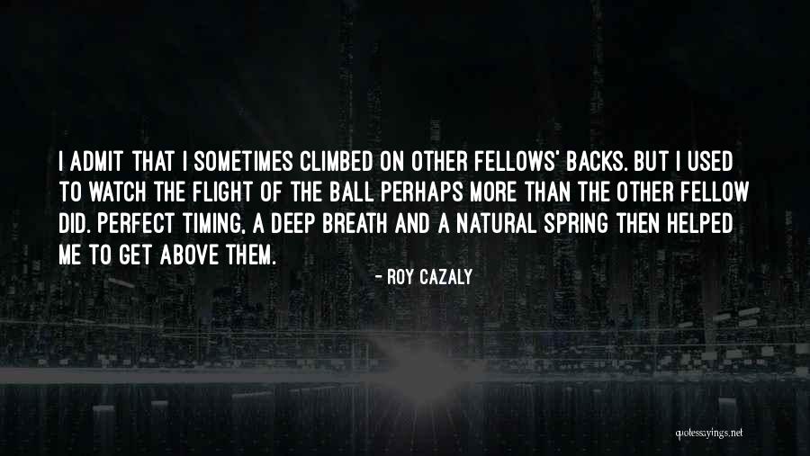 Shadow Playing Running Quotes By Roy Cazaly Shadow Playing Running Quotes By Roy Cazaly