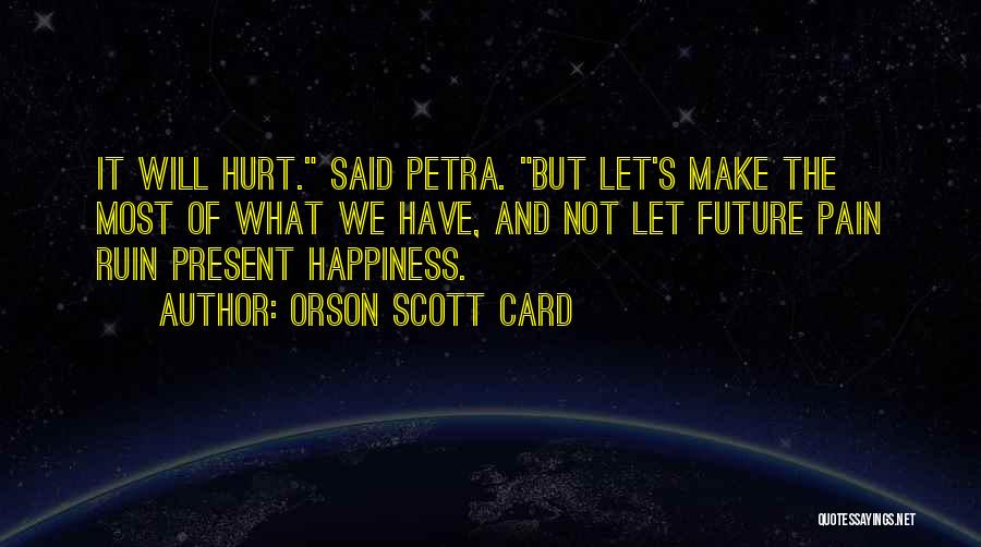 Shadow Puppets Quotes By Orson Scott Card