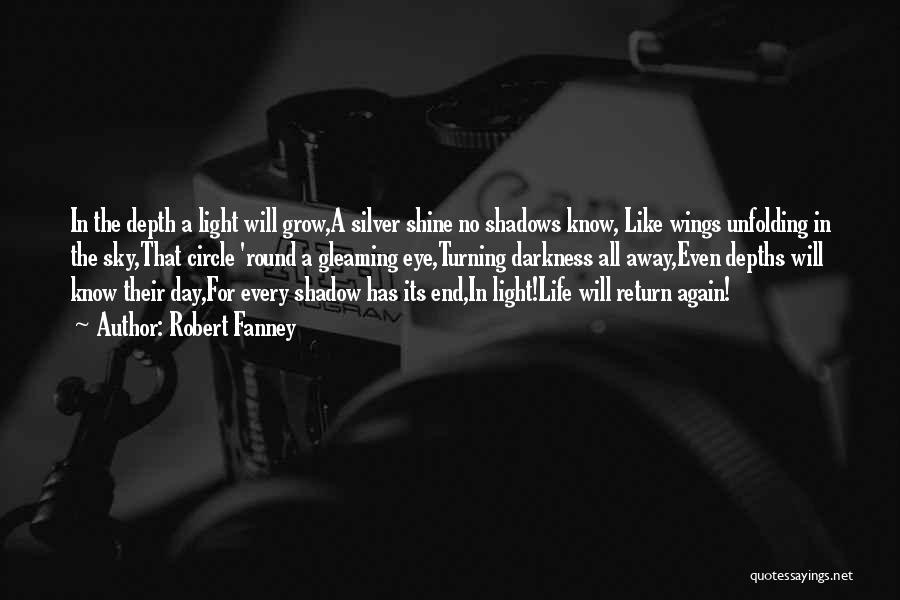 Shadow Quotes By Robert Fanney
