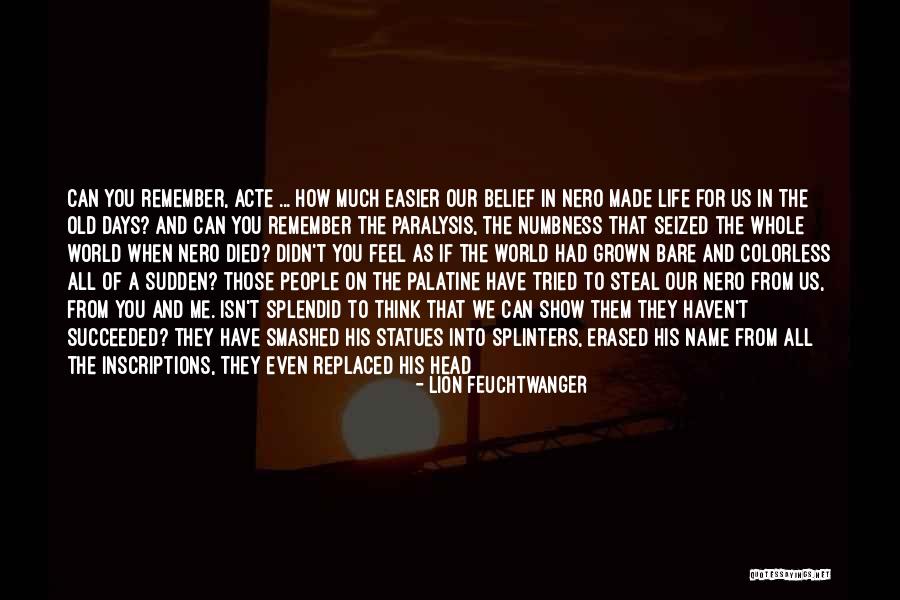 Shadow Realm Games Quotes By Lion Feuchtwanger Shadow Realm Games Quotes By Lion Feuchtwanger