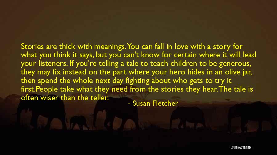 Shadow Spinner Quotes By Susan Fletcher