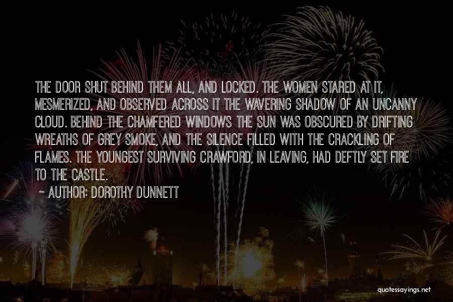Shadow Sun Quotes By Dorothy Dunnett