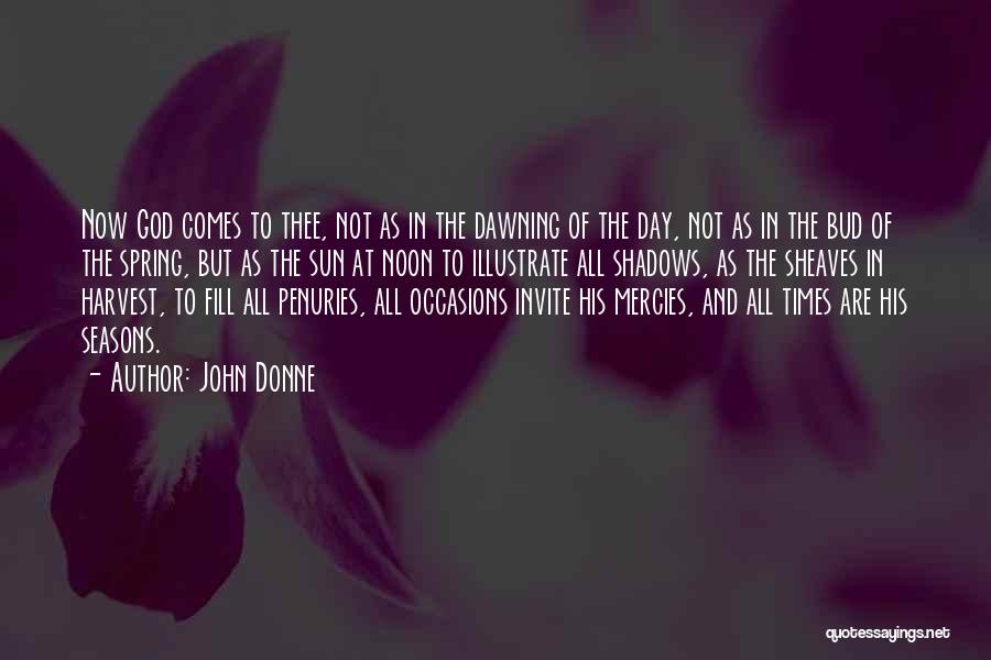 Shadow Sun Quotes By John Donne