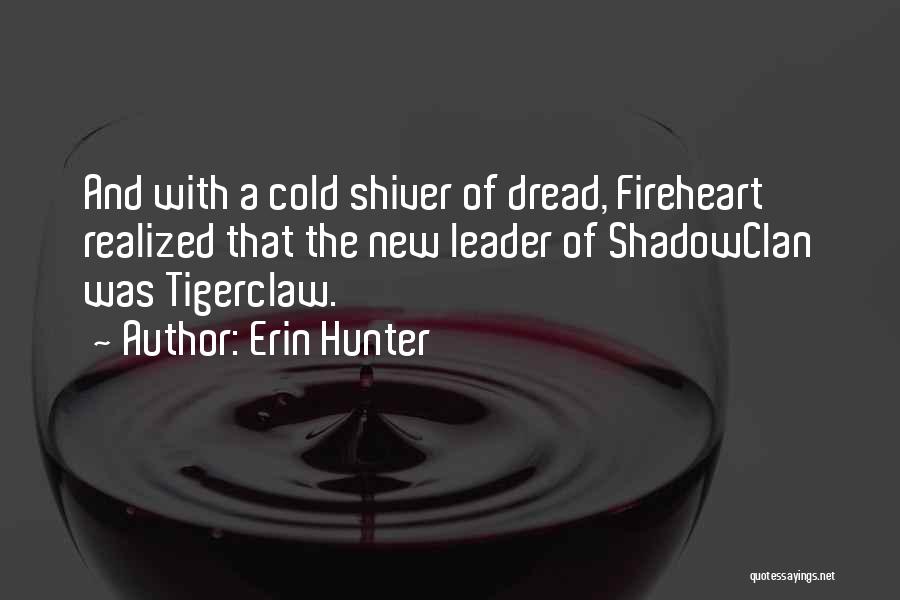 Shadowclan Quotes By Erin Hunter