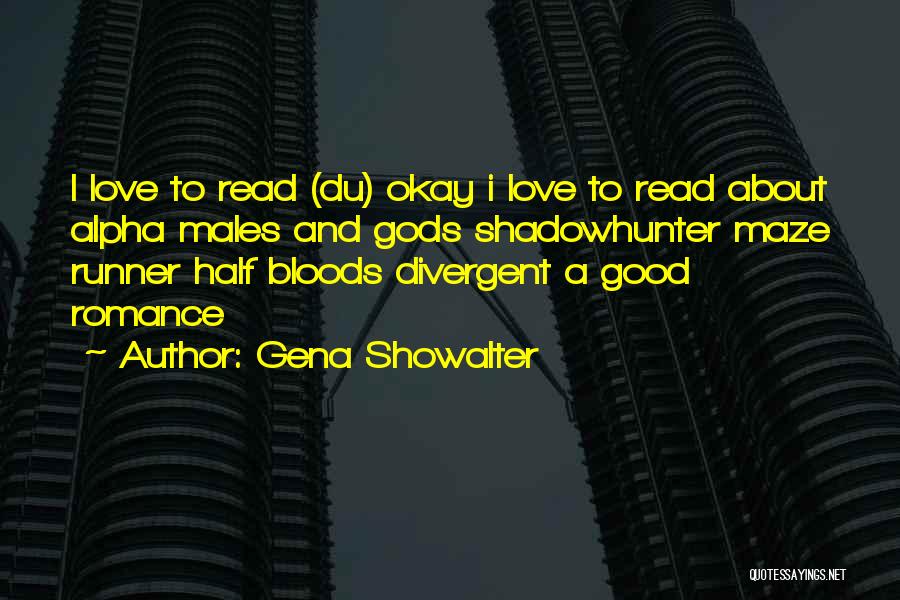 Shadowhunter Love Quotes By Gena Showalter