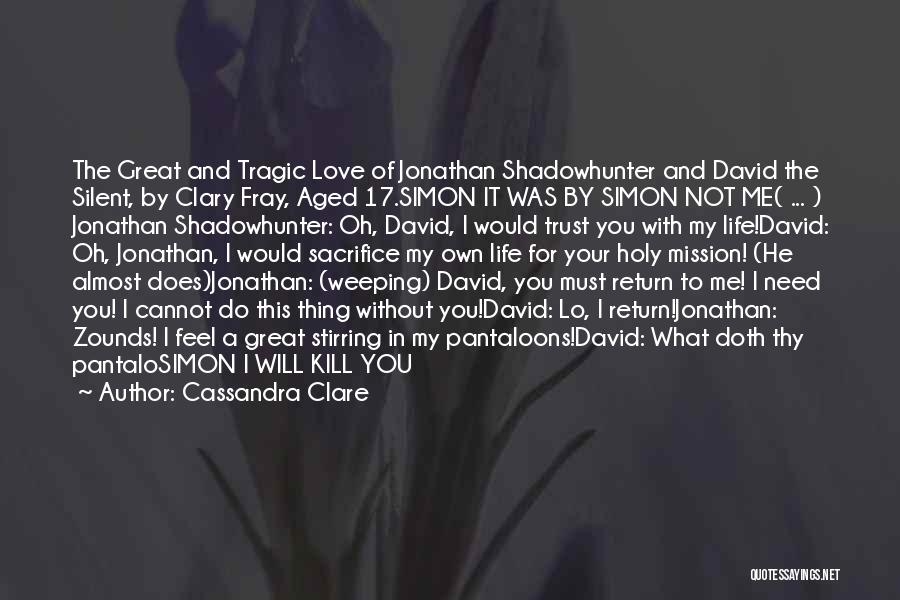 Shadowhunter Quotes By Cassandra Clare