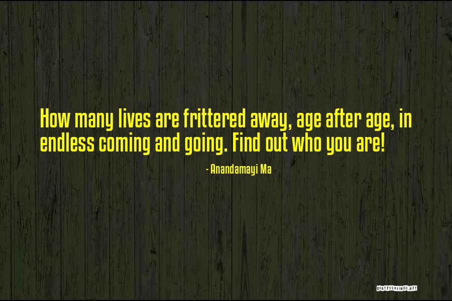 Shadowlands Dps Quotes By Anandamayi Ma Shadowlands Dps Quotes By Anandamayi Ma
