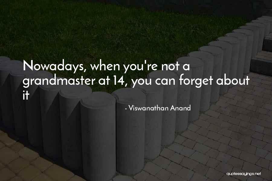 Shadowlands Release Quotes By Viswanathan Anand Shadowlands Release Quotes By Viswanathan Anand