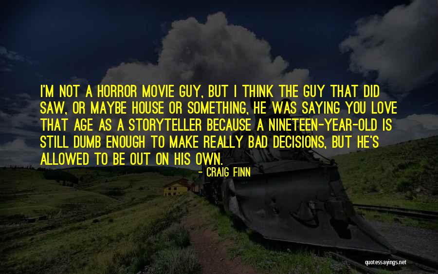Shadowlands Trailer Quotes By Craig Finn Shadowlands Trailer Quotes By Craig Finn