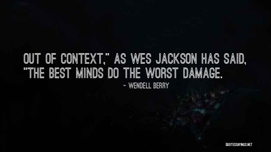 Shadowline Cutter Quotes By Wendell Berry Shadowline Cutter Quotes By Wendell Berry