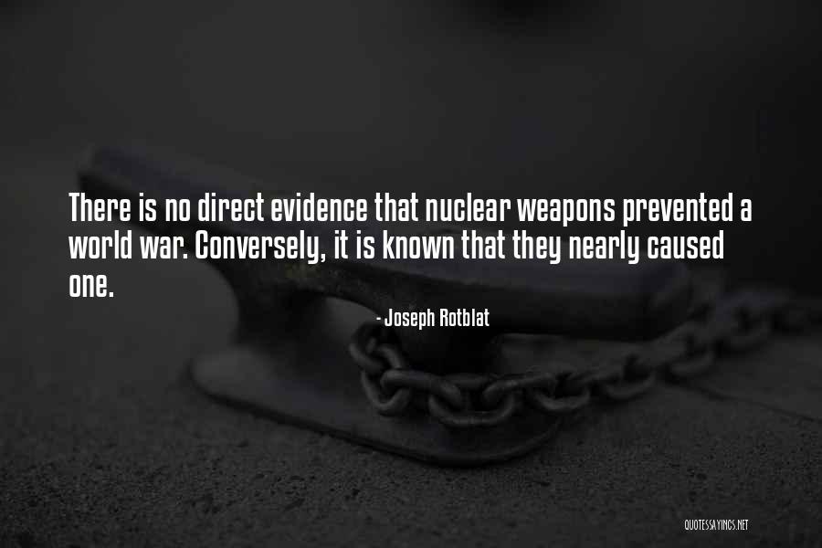 Shadowmancer Quotes By Joseph Rotblat
