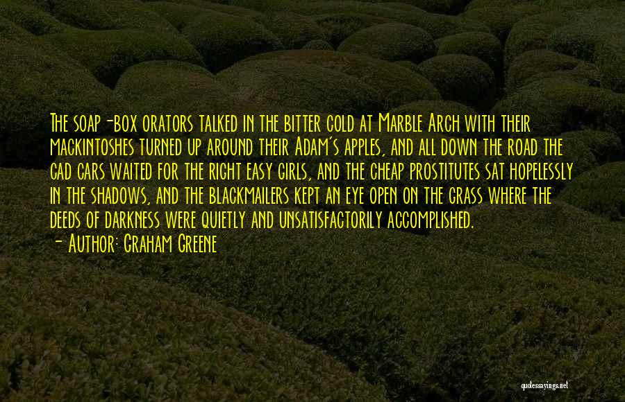 Shadows And Darkness Quotes By Graham Greene