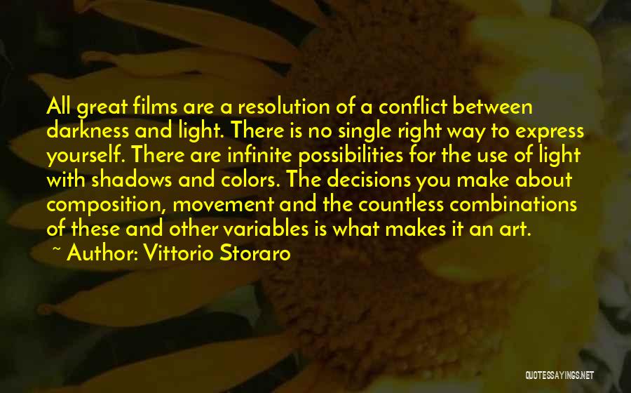 Shadows And Darkness Quotes By Vittorio Storaro