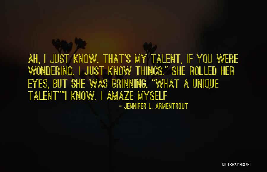 Shadows Jennifer Armentrout Quotes By Jennifer L. Armentrout