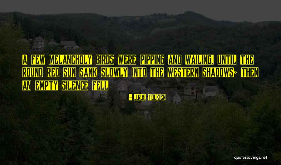 Shadows Of Silence Quotes By J.R.R. Tolkien Shadows Of Silence Quotes By J.R.R. Tolkien