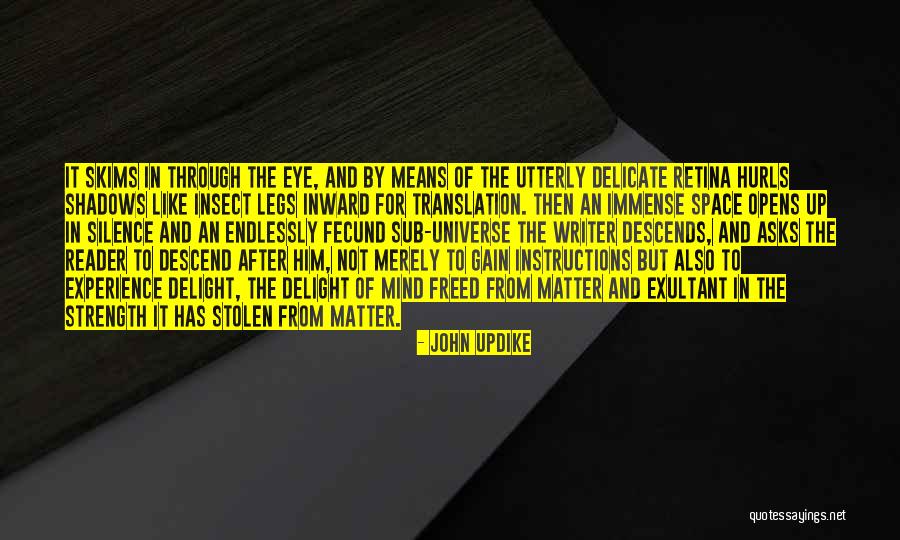 Shadows Of Silence Quotes By John Updike Shadows Of Silence Quotes By John Updike
