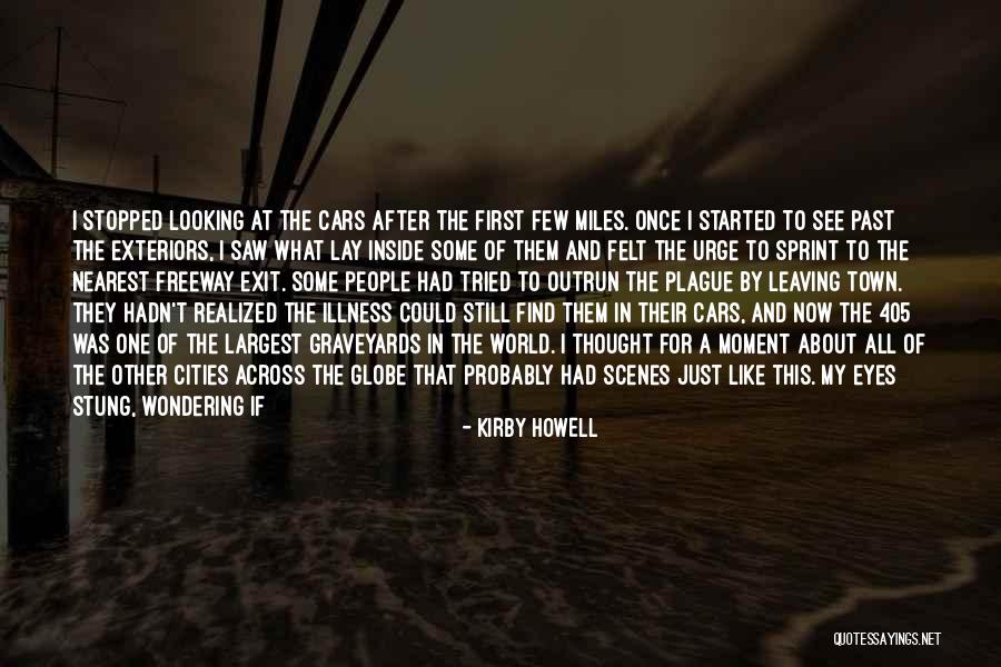 Shadows Of The Past Quotes By Kirby Howell