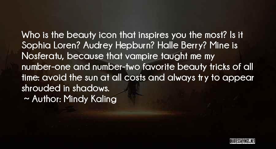 Shadows Of Time Quotes By Mindy Kaling