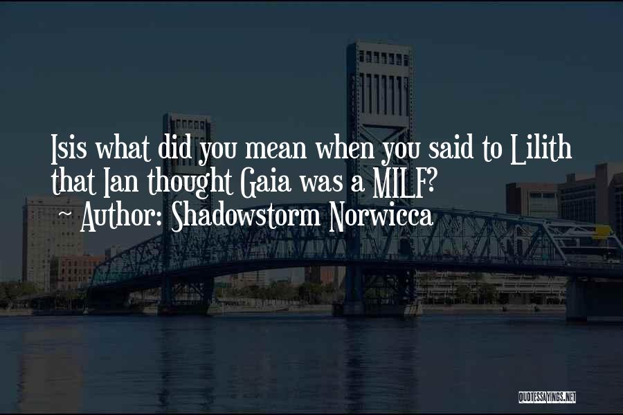 Shadowstorm Norwicca Quotes 1262080