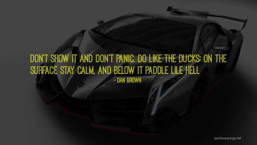 Shadowstrider Quotes By Dan Brown Shadowstrider Quotes By Dan Brown