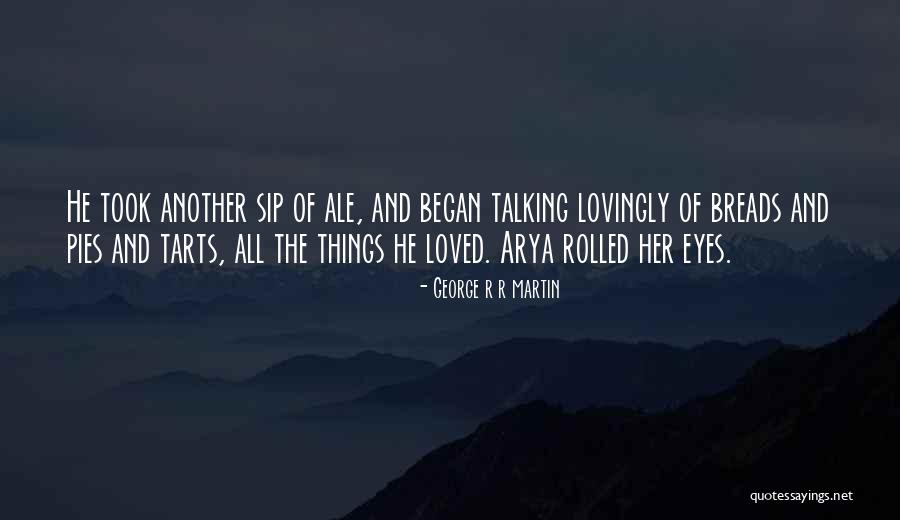 Shady Acres Quotes By George R R Martin Shady Acres Quotes By George R R Martin