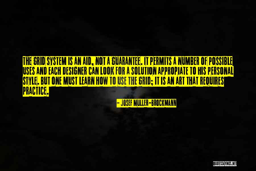 Shadye Peyvan Quotes By Josef Muller-Brockmann
