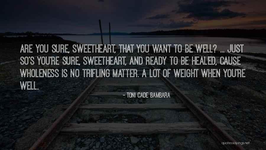 Shaelan Lockett Quotes By Toni Cade Bambara Shaelan Lockett Quotes By Toni Cade Bambara