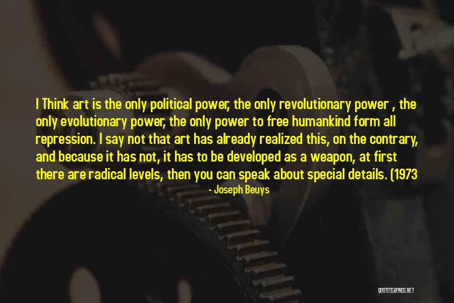Shaelan Murison Quotes By Joseph Beuys Shaelan Murison Quotes By Joseph Beuys