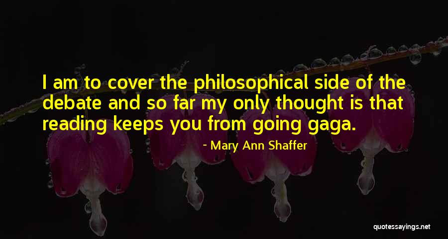 Shaelan Murison Quotes By Mary Ann Shaffer Shaelan Murison Quotes By Mary Ann Shaffer