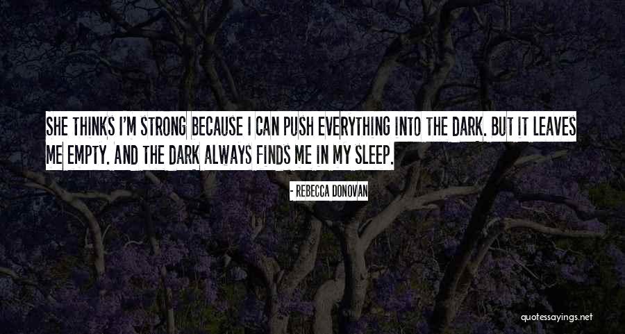 Shaeleigh Rapoza Quotes By Rebecca Donovan Shaeleigh Rapoza Quotes By Rebecca Donovan