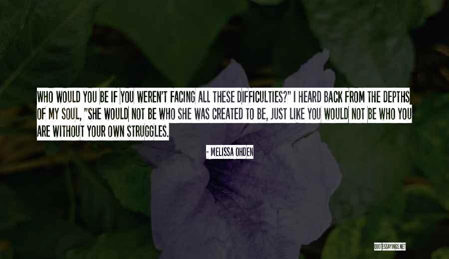 Shaelen Keane Quotes By Melissa Ohden Shaelen Keane Quotes By Melissa Ohden